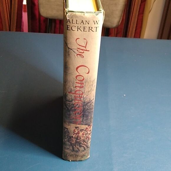 The Conquerors: A Narrative Hardcover Book First Edition 3rd Volume Eckert - Picture 7 of 10